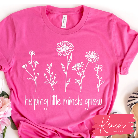 Helping Little Minds Grow (White)